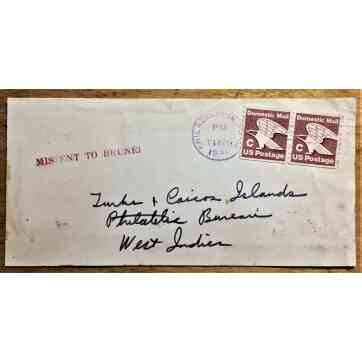 Missent to Brunei destination Turks & Caicos from the US with 2 'C' Stamps 1981