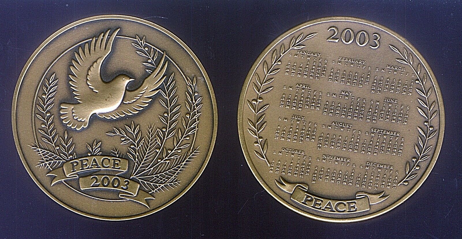 PEACE on 2003 LARGE HEAVY BRONZE CALENDAR MEDAL UNC FRANKLIN MINT BOXED with CoA