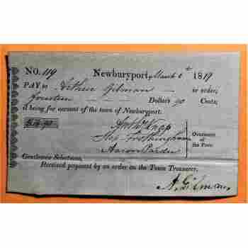 WELFARE CHECK of 1819 to A. GILMAN  NEWBURYPORT MASS with OVERSEERS SIGNATURES