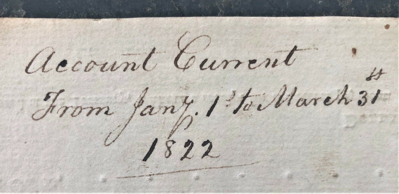 KENNEBUNKPORT POST OFFICE MANIFEST DATED JANUARY 1st to MARCH 31st 1822 HI GRADE