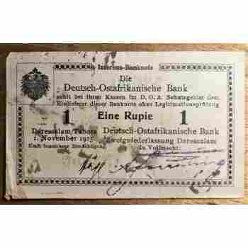 WWI GERMAN EAST AFRICA 1 RUPIE of 1915 SERIES F2 ROSENBERG # 533 CIRCULATED