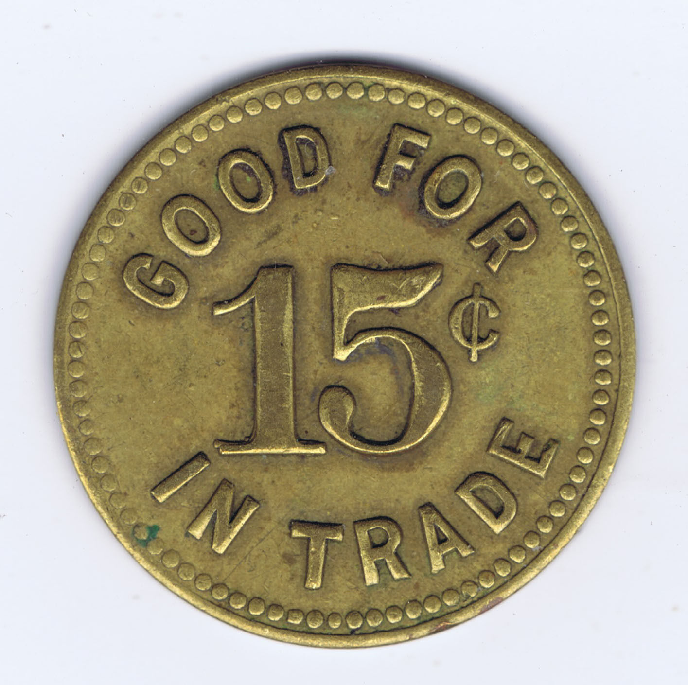 GOOD FOR 15¢ IN TRADE ITALIAN CIRCLE INC NEW HAVEN MEASURES APPROXIMATELY 1 INCH