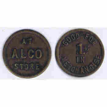 TOKEN (USED) - AT ALCO STORE GOOD FOR 1¢ IN MERCHANDISE SMITHFIELD PA TAMS # 667