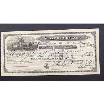 Bounty on Wild Animals Montana State Warrant 1st National Bank dated 1901 Signed