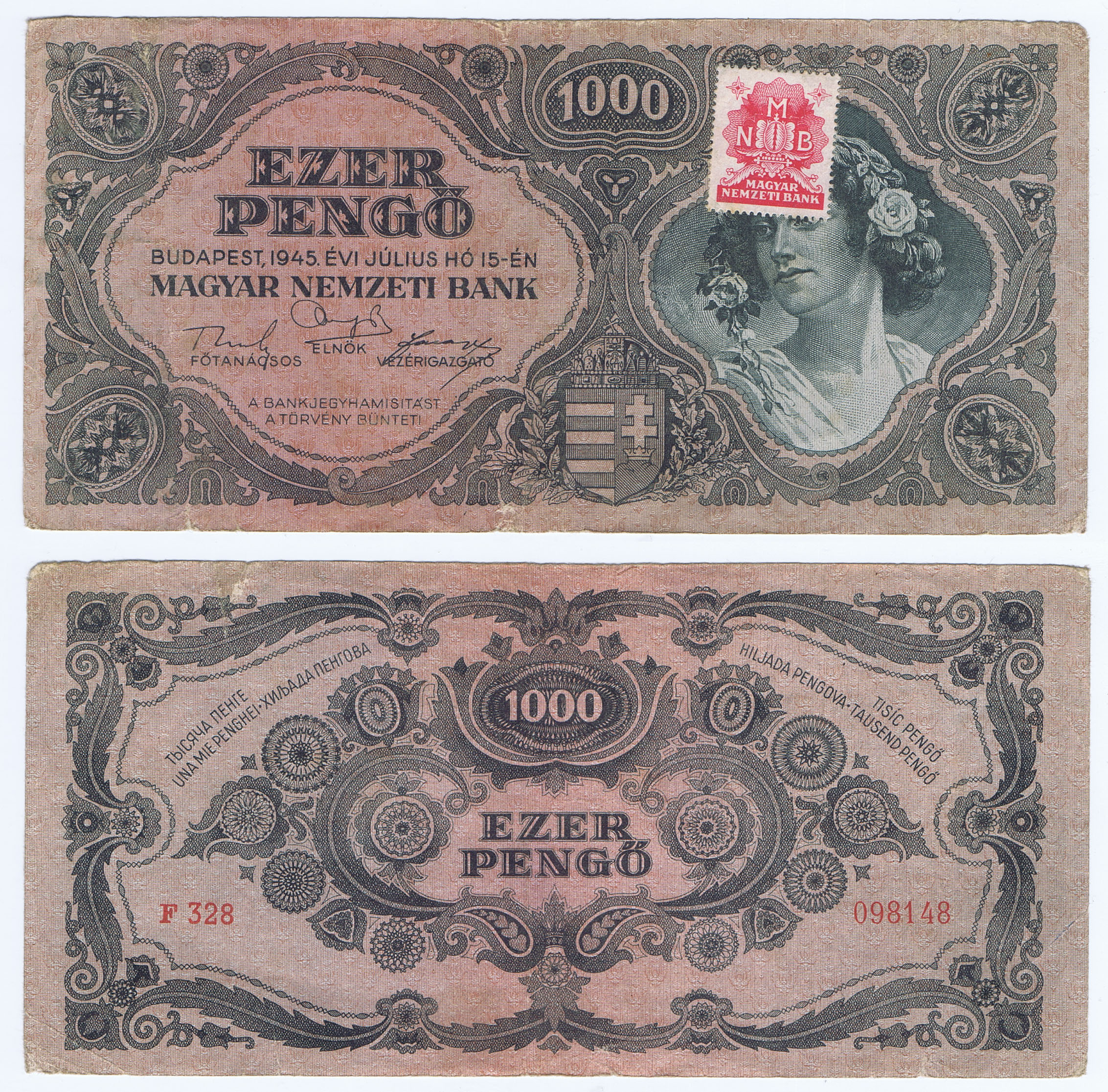 STAMP VALIDATION ATTESTS to the VALUE of the FIRST HUNGARY NOTE of LIBERATION DATED 1945