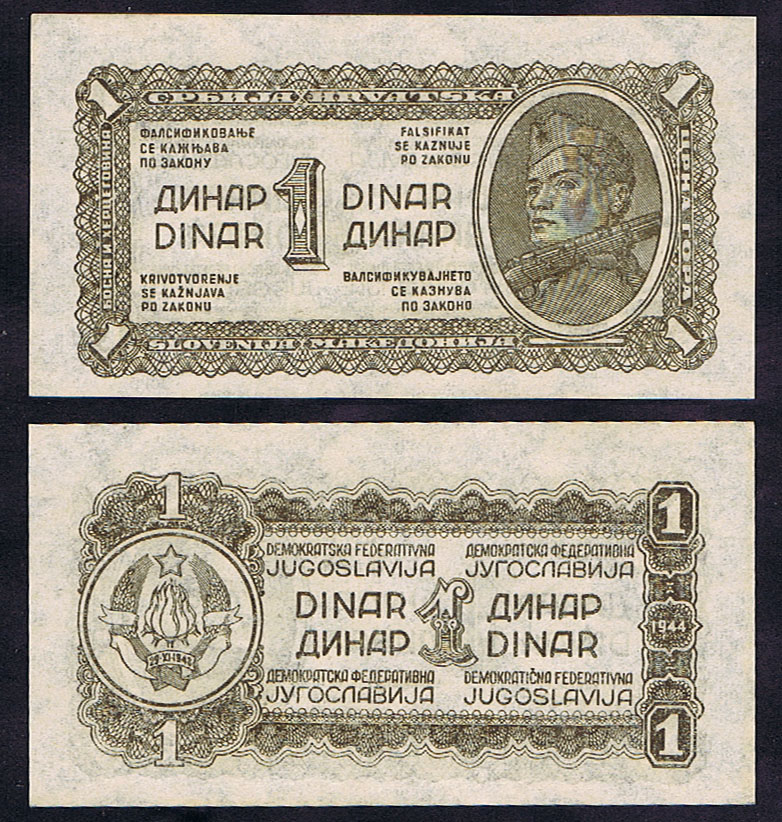 YUGOSLAVIA PARTISAN CONQUEST of the NAZI INVADERS - 1 DINAR BANKNOTE of 1944