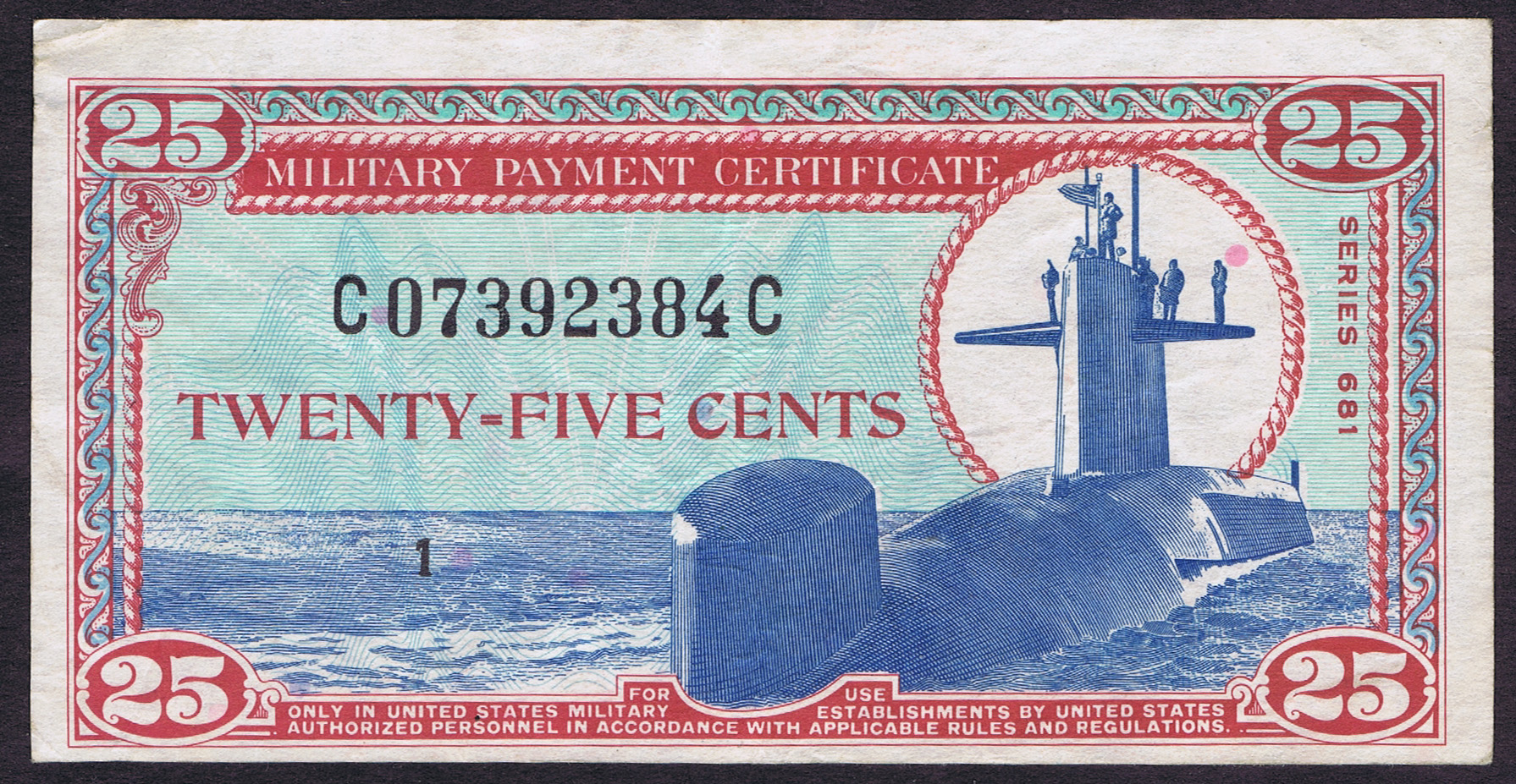 MILITARY PAYMENT CERTIFICATE SERIES 681 - 25 CENT MISREGISTERED