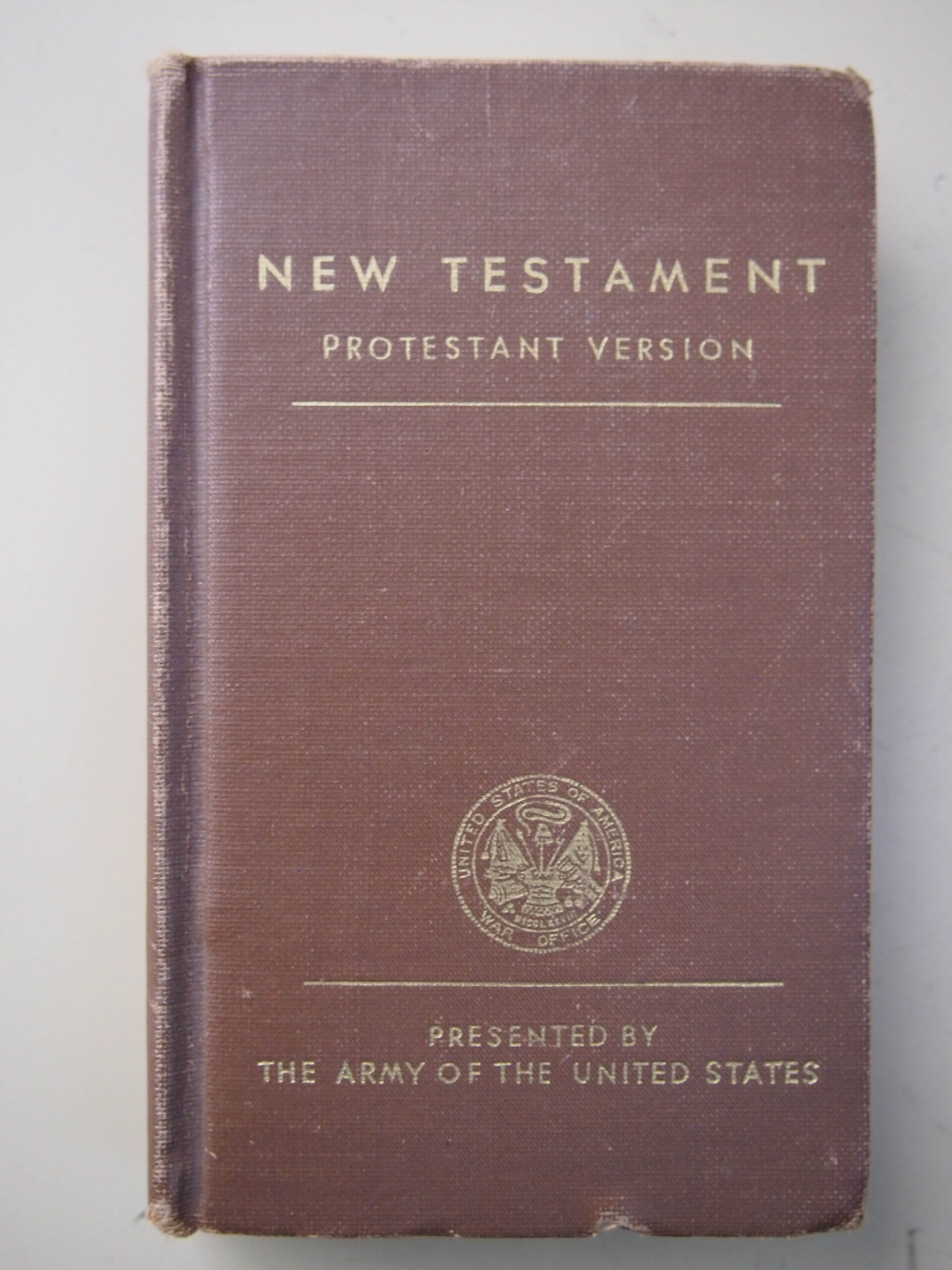 NEW TESTAMENT (POCKET SIZE) - PROTESTANT VERSION - PRESENTED by the ARMY of the UNITED STATES