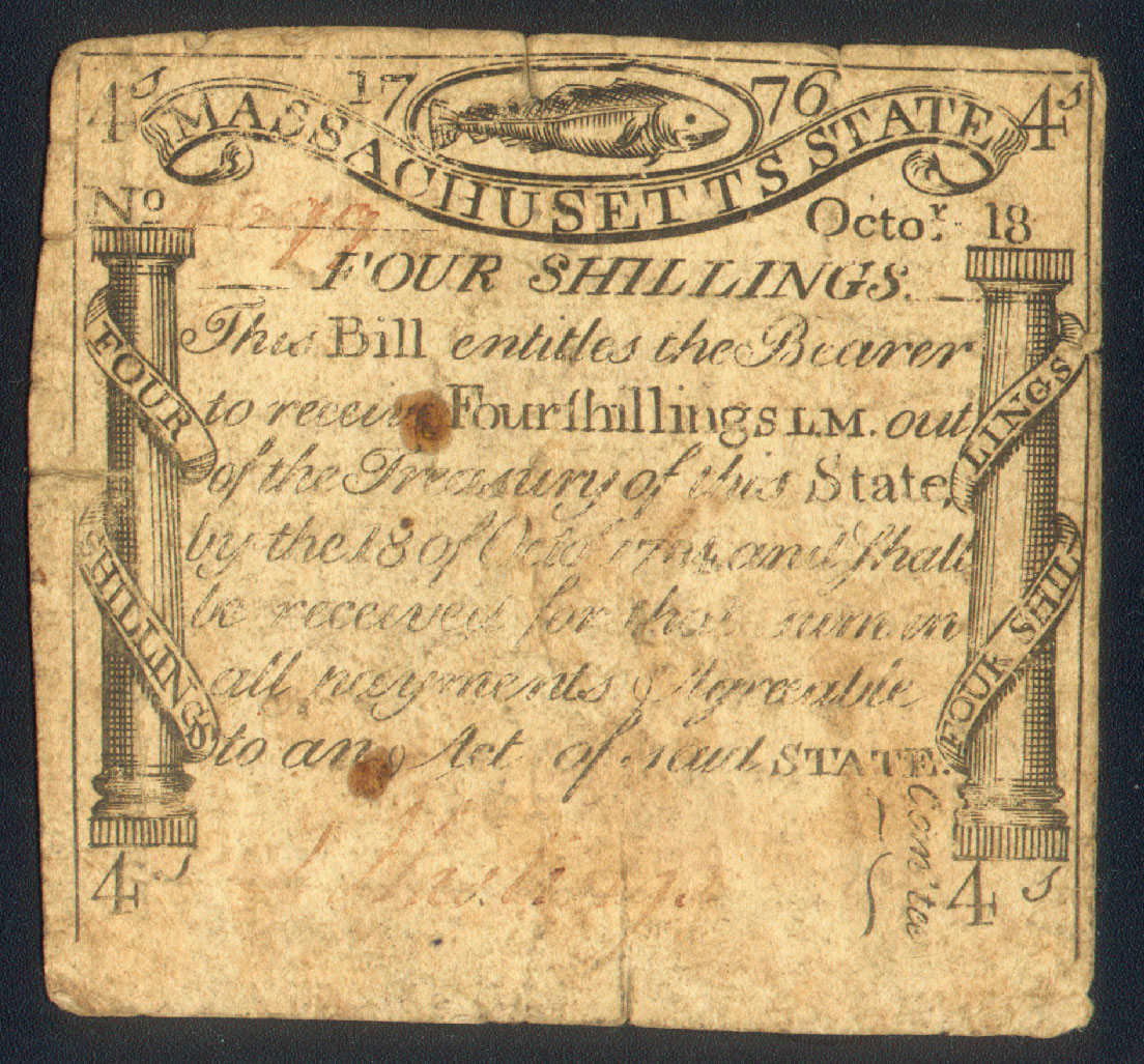 1776 MASSACHUSETTS PAUL REVERE CODFISH 4 SHILLINGS SIGNED by MINUTEMAN J. HASTINGS