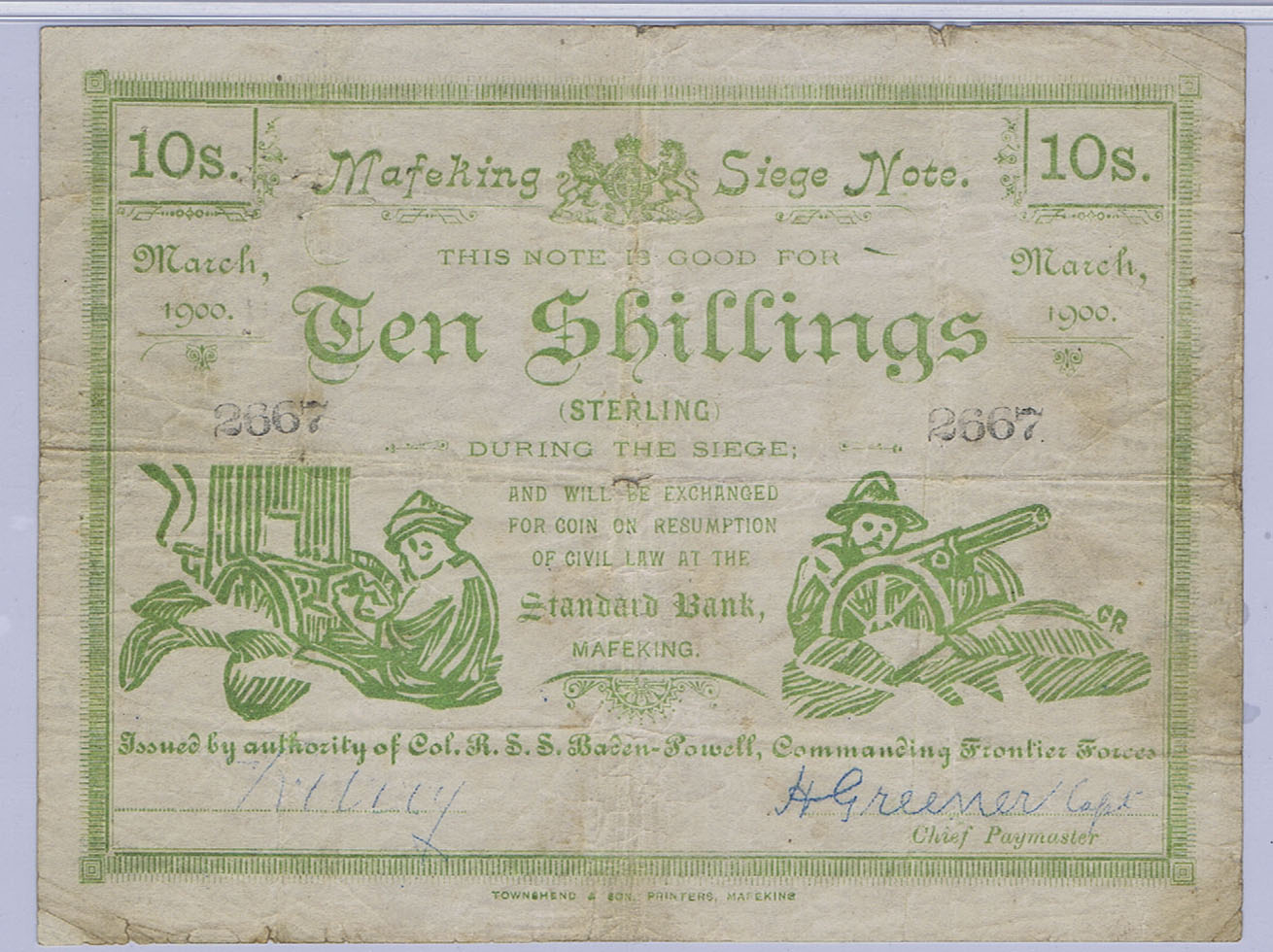 SIEGE of MAFEKING, 10 SHILLINGS NOTE ISSUED by COLONEL ROBERT BADEN - POWELL (founder of the BOY SCOUTS) with MACHINE GUNNERS, DATED 1900
