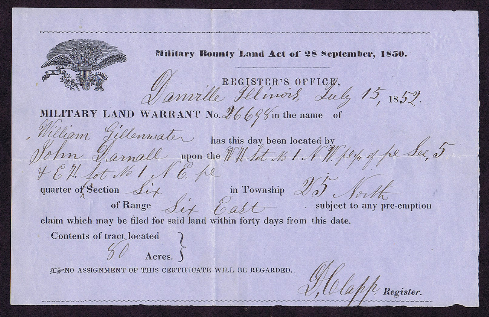 MILITARY BOUNTY LAND ACT of 1850 WARRANT of DANVILLE, IL