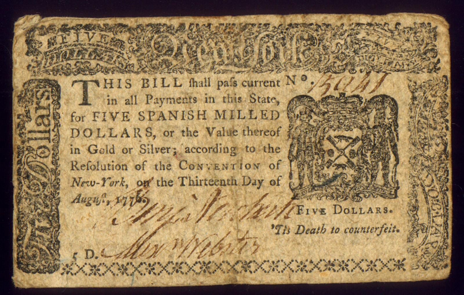 AUGUST 1776 NEW YORK $5 (SPANISH MILLED) 1st STATE ISSUE SIGNED NEWKERK & WEBSTER