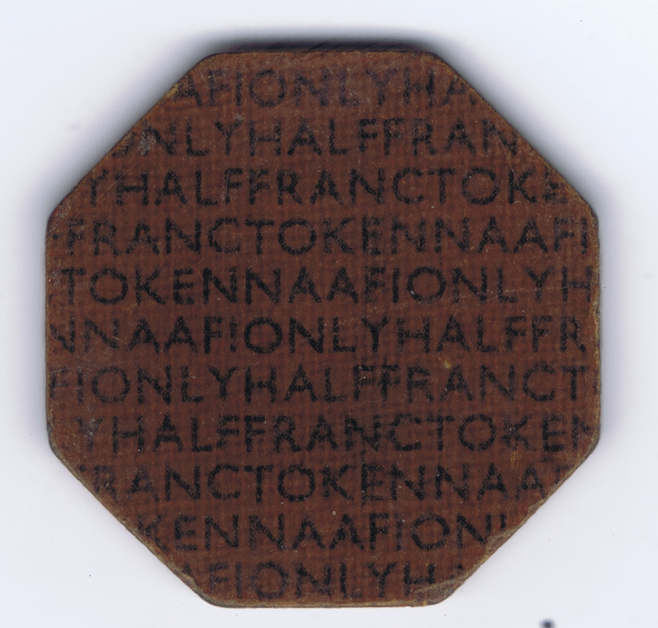 POST WWII NAAFI (NAVY, ARMY and AIR FORCE INSTITUTES) TOKEN - FRANCE 1/2 FRANC ( 8 SIDED )