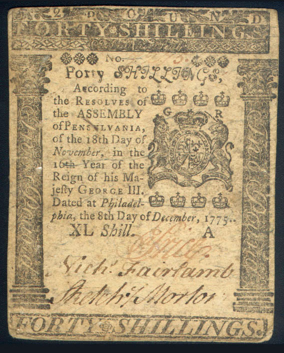 PENNSYLVANIA 40 SHILLINGS of DECEMBER 8, 1775 - SIGNED ELISHA PRICE (in RED INK), NICHOLAS FAIRLAMB & MAJOR SKETCHLY MORTON - PLATE A